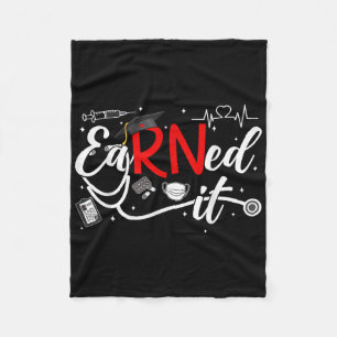 Earned It 2025 For Rn Nurse Nursing Graduation Or Fleece Blanket