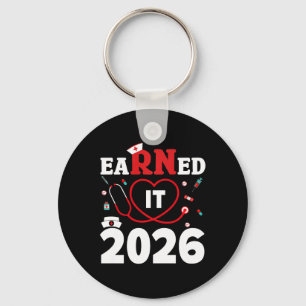 Earned It Registered Nurse Cl Of 2026 Rn Nurse Gra Keychain
