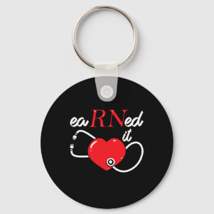 Earned It Rn Nurse Nursing Graduation Cl Of 2025 Keychain