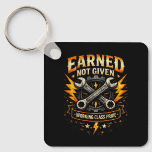 Earned Not Given Keychain