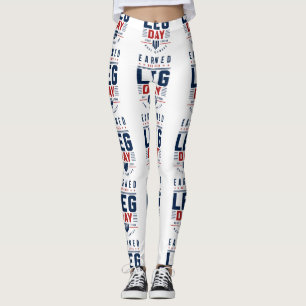 Earned Not Given Leg Day Gym Motivation Typography Leggings