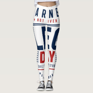 Earned Not Given Leg Day Gym Motivation Typography Leggings