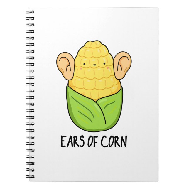 Ears Of Corn Funny Corn Pun  Notebook (Front)