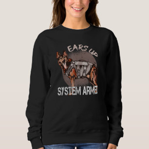 Ears Up System Armed Dog Motif German Shepherd Sweatshirt