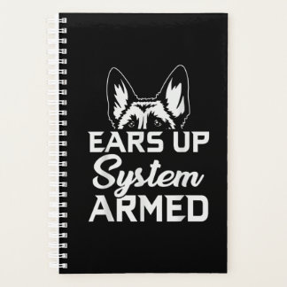 ears up system armed german shepherd planner