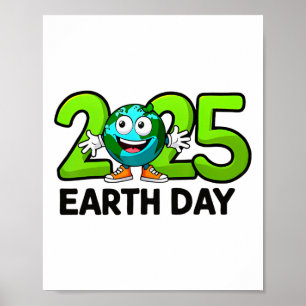 Earth Day 2025 Funny Earth Day Birthday Kids Boys  Poster