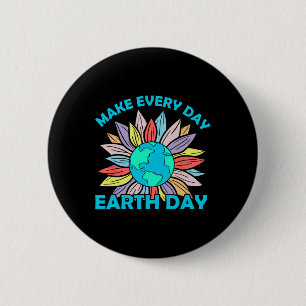Earth Day 2025 Make Earth Day Every Day Cute Earth 2 Inch Round Button