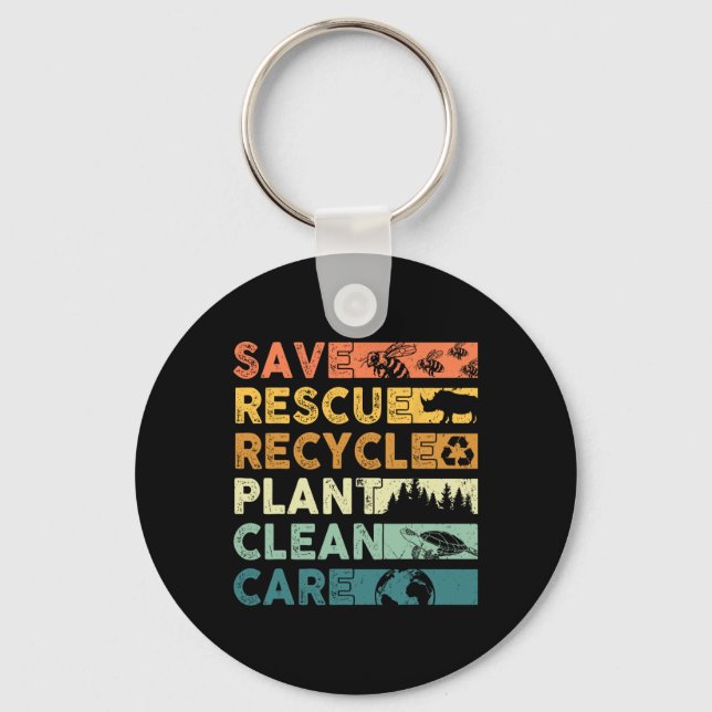 Earth Day 2025 Save Bees Rescue Animals Recycle Pl Keychain (Front)