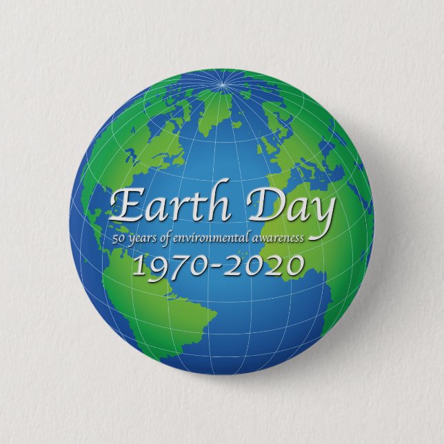 Earth Day 50 Year Anniversary 2020 2 Inch Round Button (Front)