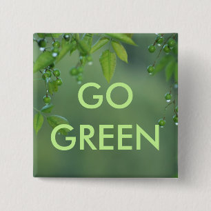 Earth day and think green 2 inch square button