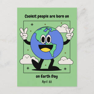 Earth Day Birthday Born on April 22 Custom Postcard
