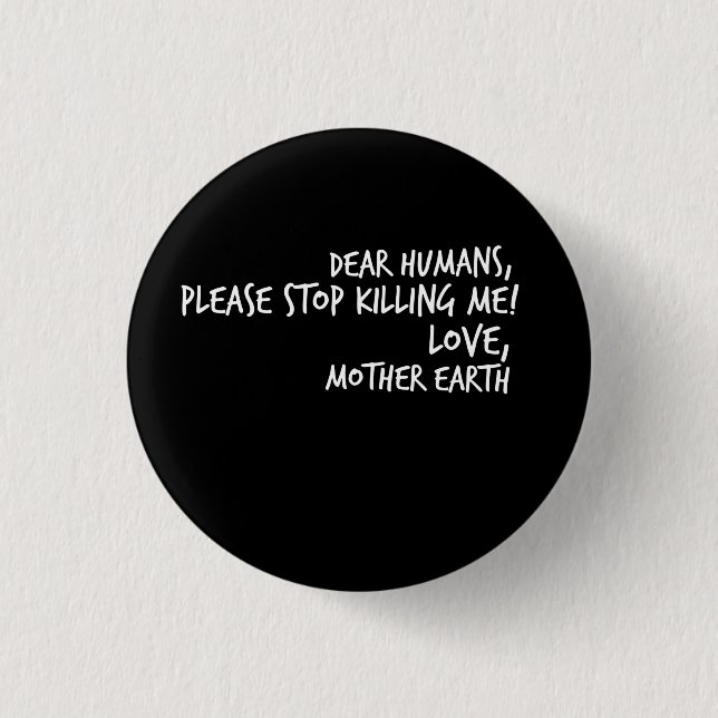 Earth Day Environmentalist Eco Gift 1 Inch Round Button (Front)