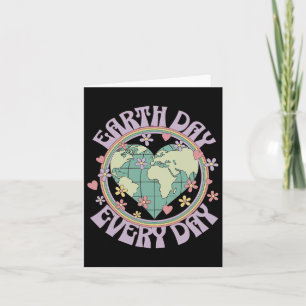Earth Day Every Day Climate Change Environmental A Card