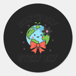 Earth Day Every Day Cute Funny Planet Globe April Classic Round Sticker
