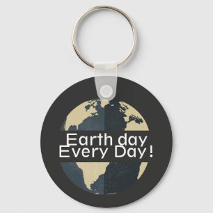 earth day every day, go green, Save Our Planet Keychain