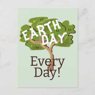 earth day every day, go green, Save Our Planet Postcard