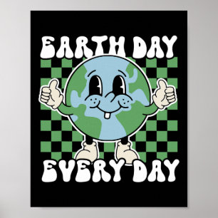 Earth Day Every Day Groovy Retro 70s Earth Day For Poster