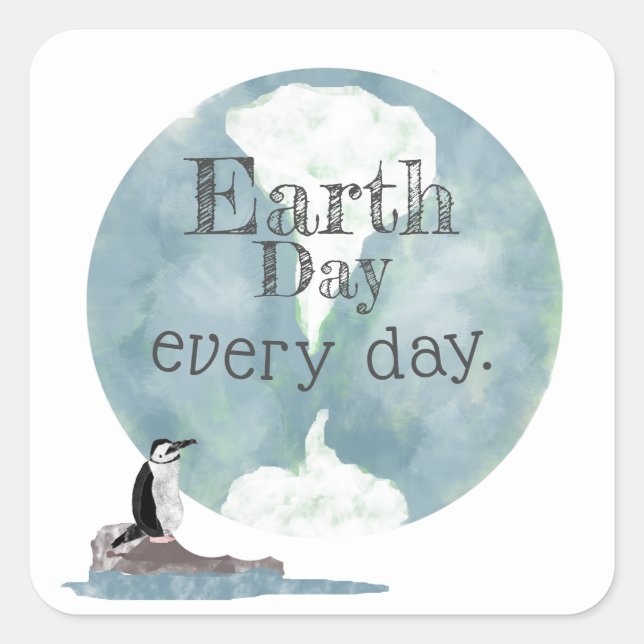 Earth Day Every Day Penguin Globe Square Sticker (Front)