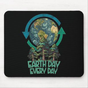 Earth Day Every Day Plant More Trees Arbor Day Vin Mouse Pad