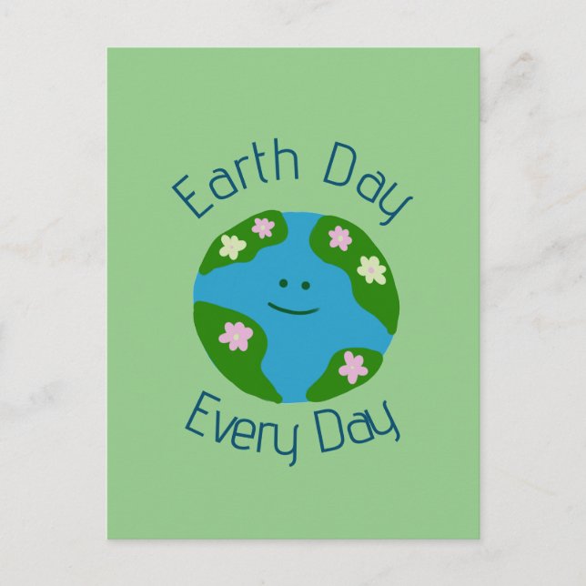 Earth Day Every Day  Postcard (Front)