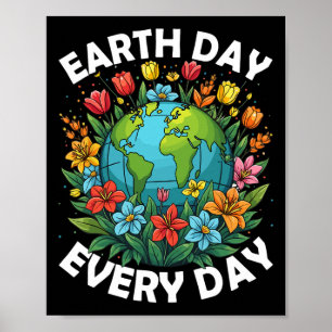 Earth Day Every Day Rainbow Globe Save The Planet  Poster