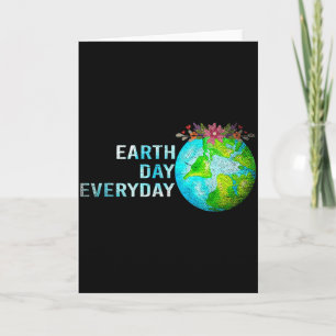 Earth Day Everyday Earth Day _1  Card