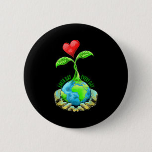 Earth Day Everyday Earth Day 2 Inch Round Button