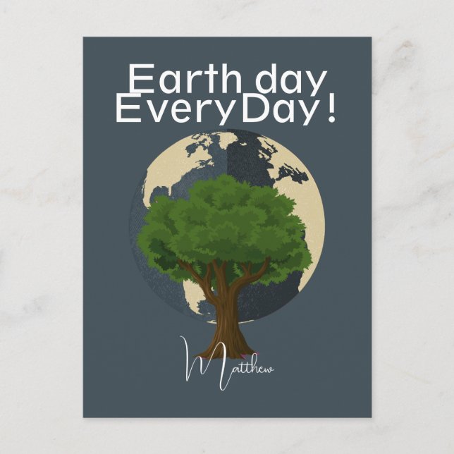 earth day everyday, go green, Save Our Planet Postcard (Front)