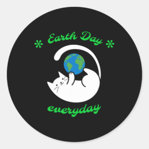 Earth Day Everyday Save The Earth Funny Cat Every Classic Round Sticker