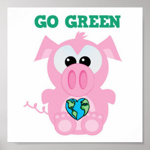Earth Day Go Green pig Goofkins Poster