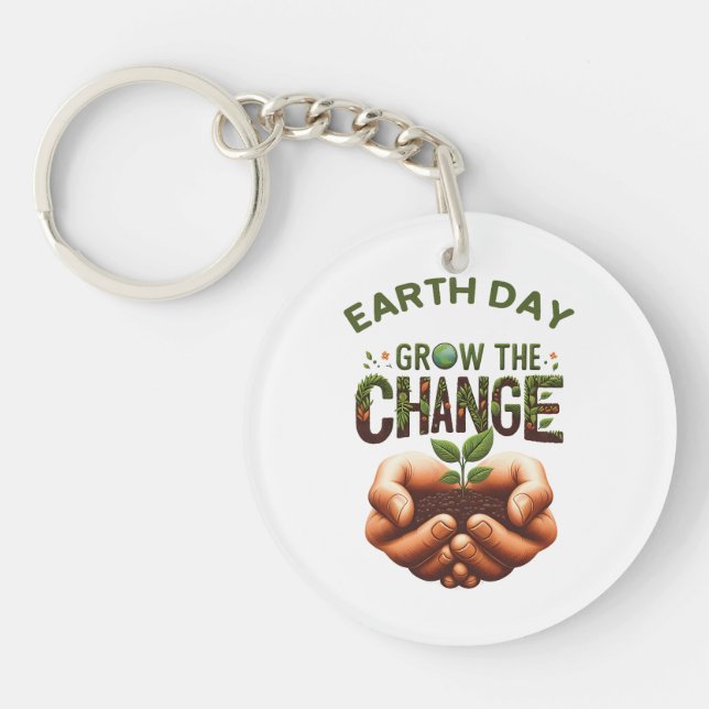 Earth Day – Grow the Change Keychain (Front)