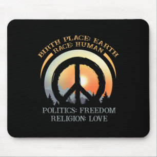 Earth Day Human Freedom Love Shirt Gift  Mouse Pad