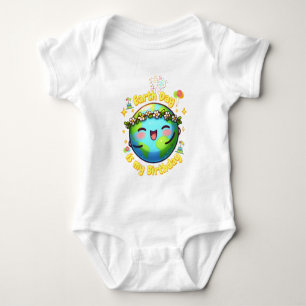 Earth Day is My Birthday Born on April 22nd Cute Baby Bodysuit
