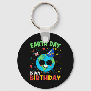 Earth Day Is My Birthday Funny Environment Birthda Keychain