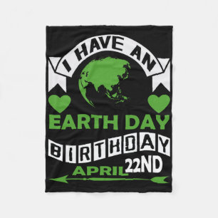 Earth Day Is My Birthday Pro Environment Party Kid Fleece Blanket