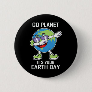 Earth Day Kids Boys Girls Save Our Planet Every Da 2 Inch Round Button