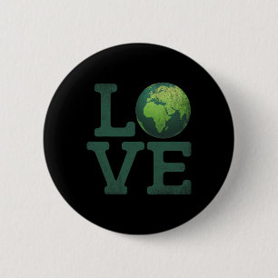 Earth Day Love T Shirt Men Women Kids Environment 2 Inch Round Button