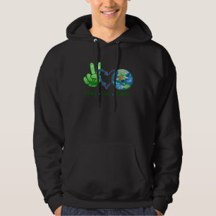 Earth Day Peace Love Earth World Peace Hoodie