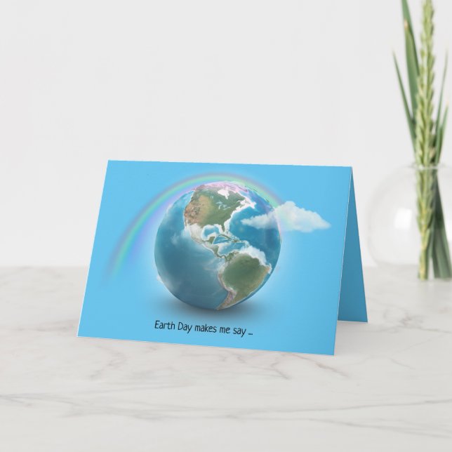 Earth Day- planet Earth with rainbow Card (Front)