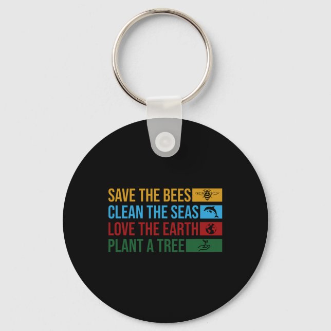 Earth Day Planet Environmental Science Save The Be Keychain (Front)