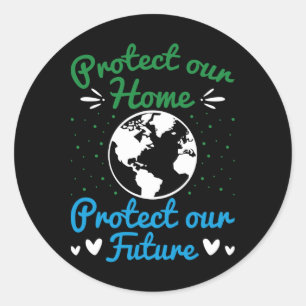 Earth Day Protect Our Earth Protect Our Future  Classic Round Sticker