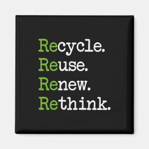 Earth Day Recycle Reuse Renew Rethink Environmenta Magnet
