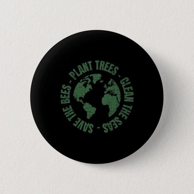 Earth Day Save Bees Plant Trees Clean Seas Environ 2 Inch Round Button (Front)