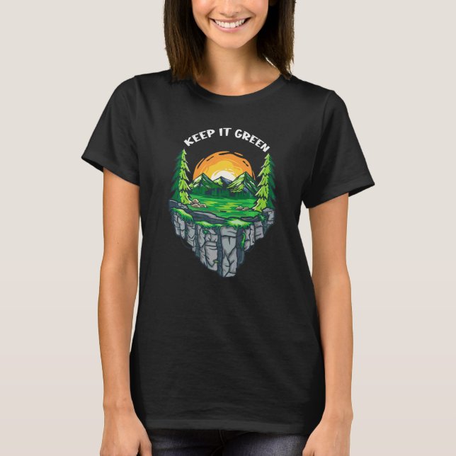 Earth Day  Save Our Planet  Keep It Green T-Shirt (Front)
