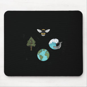 Earth Day Save The Bees Plant More Trees Clean The Mouse Pad