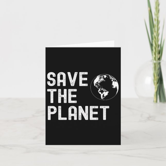 Earth Day Save The Planet1  Card (Front)