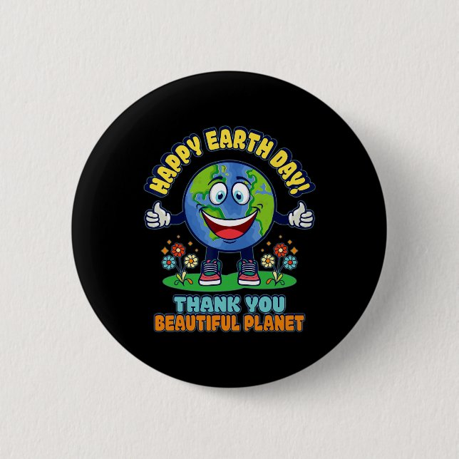 Earth Day Shirt1  2 Inch Round Button (Front)
