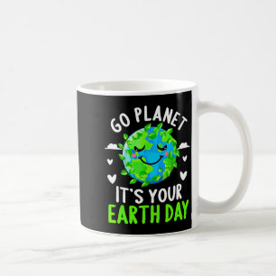 Earth Day Shirt Go Planet Its Your Earth Day Funny Coffee Mug