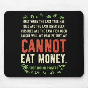 Earth Day Shirt Pro Save Environment Quote Last Tr Mouse Pad