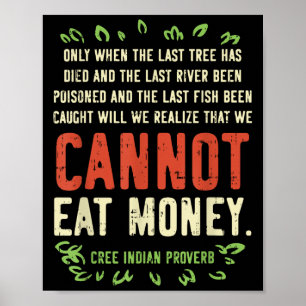 Earth Day Shirt Pro Save Environment Quote Last Tr Poster